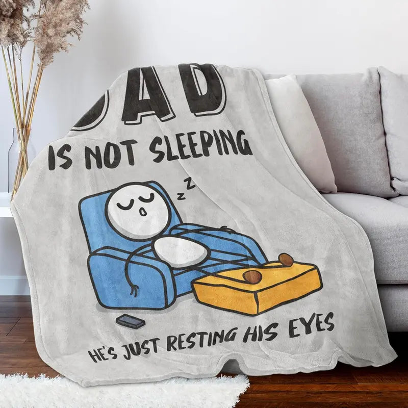 🔥Hot Sale 49% off😴🛋️ Funny Gift Dad Is Not Sleeping Flannel Blanket