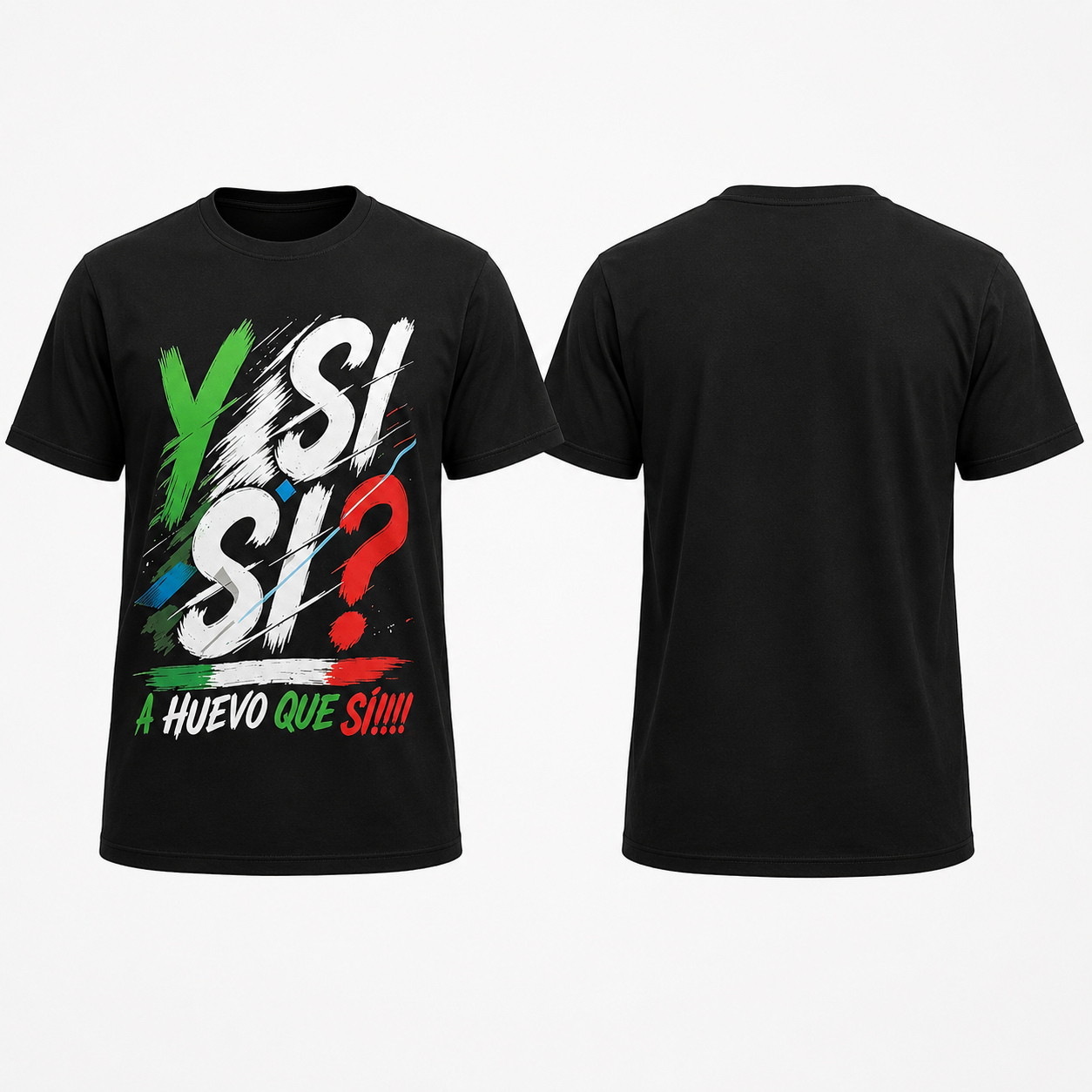 Mexico Spirit "Y Si Sí" Graphic T-Shirt